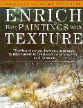 Enrich Your Paintings With Texture