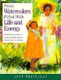 Paint Watercolors Filled With Life & Energy