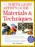 North Light Artists Guide To Materials & Techn