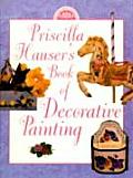 Priscilla Hausers Book of Decorative Painting