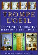 Trompe Loeil Creating Decorative Illusions with Paint