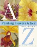 Painting Flowers A To Z