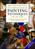 Complete Book Of Painting Techniques For the Home