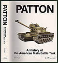 Patton A History of the American Main Battle Tank