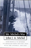 Mr Michels War From Manila To Mukden