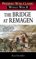 The Bridge at Remagen: A Story of World War II