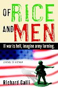 Of Rice & Men A Novel Of Vietnam
