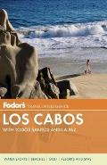 Fodors Los Cabos with Todos Santos & La Paz