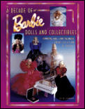 Decade Of Barbie Dolls & Collectible