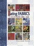 Dating Fabrics A Color Guide 1800 1960
