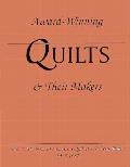 Award Winning Quilts & Their Makers Volume 1 1985 1987