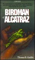 Birdman Of Alcatraz Robert Stroud