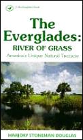 Everglades River Of Grass