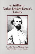 Artillery Of Nathan Bedford Forrests Cav