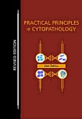Practical Principles of Cytopathology