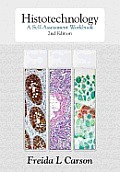 Histotechnology A Self Assessment Workbook