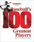 Baseballs 100 Greatest Players 2nd Edition