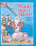 Noah, Didn't It Rain [With CD]