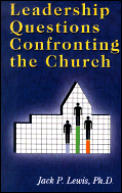 Leadership Questions Confronting The Church