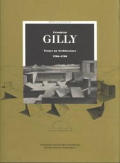 Friedrich Gilly - Essays on Architecture, 1796- 1799