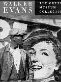 Walker Evans The Getty Museum Collection