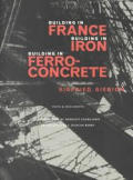 Building in France, Building in Iron, Building in Ferroconcrete