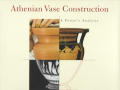 Athenian Vase Construction A Potters Ana