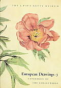 European Drawings 3 Catalogue of the Collections J Paul Getty Museum