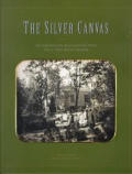Silver Canvas Daguerreotype Masterpieces from the J Paul Getty Museum