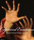Captured Emotions Baroque Painting in Bologna 1575 1725