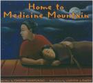 Home To Medicine Mountain