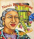 Nanas Big Surprise Nana Que Sorpresa