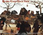 Bears Make Rock Soup: And Other Stories