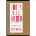 Doors To The Sacred A Historical Introduction D
