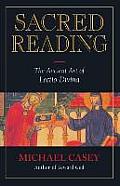 Sacred Reading The Ancient Art of Lectio Divina