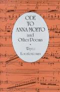 Ode To Anna Moffo & Other Poems
