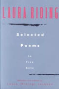 Laura Riding Selected Poems In Five Sets