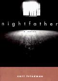 Nightfather A Novel