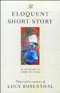 Eloquent Short Story Varieties of Narration An Anthology