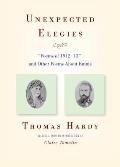 Unexpected Elegies: Poems of 1912-13 and Other Poems about Emma
