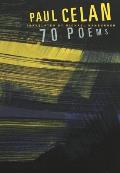Paul Celan 70 Poems
