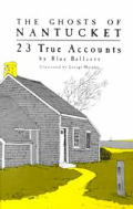 Ghosts Of Nantucket 23 True Accounts