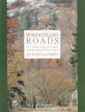 Mr Rockefellers Roads