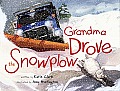 Grandma Drove the Snowplow