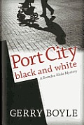 Port City Black and White: A Brandon Blake Mystery