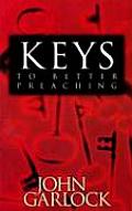 Keys to Better Preaching