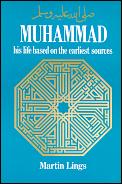 Muhammad His Life Based on the Earliest Sources