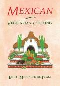 Mexican Vegetarian Cooking