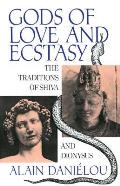 Gods of Love and Ecstasy: The Traditions of Shiva and Dionysus