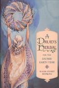 Druids Herbal for the Sacred Earth Year